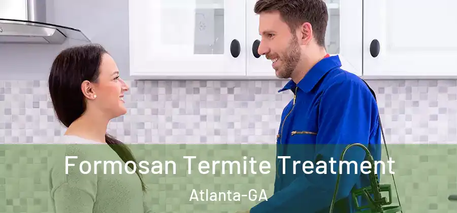  Formosan Termite Treatment Atlanta-GA