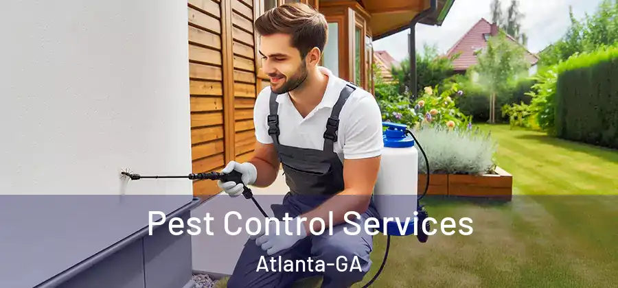Pest Control Services Atlanta-GA